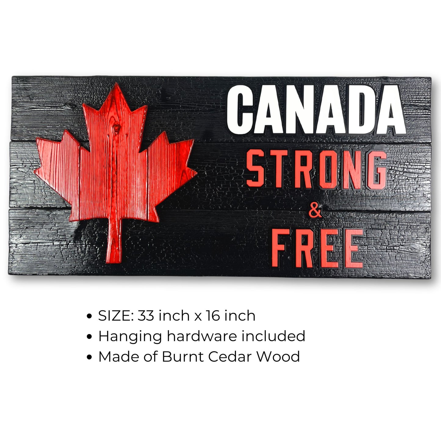 Canadian Flag Strong and Free