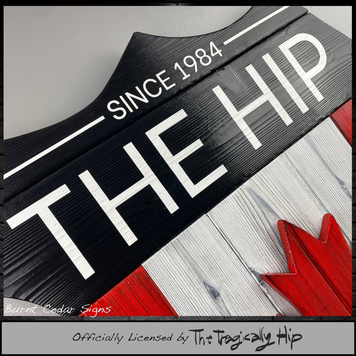 The Tragically Hip Burnt Cedar Wooden Sign - Licensed - Free Shipping - DaRosa Creations